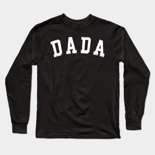 Dada Long Sleeve T-Shirt